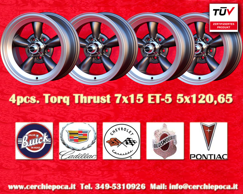 Pontiac Torq Thrust Pontiac Firebird -1982, Grand Prix 1969-1982, Trans Am -1982, Grand Am -1982, Le Mans -1982, Tempest -1982, GTO -1982, Catalina  7x15 ET-5 5x120.65 c/b 83.1 mm Wheel