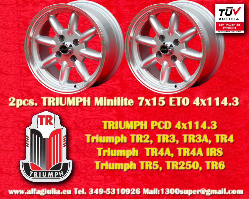 Triumph Minilite Triumph TR2 TR3 3A 3B TR4 4A  TR5 TR6 2.5 PI 2000 2500   7x15 ET0 4x114.3 c/b 76.6 mm Wheel