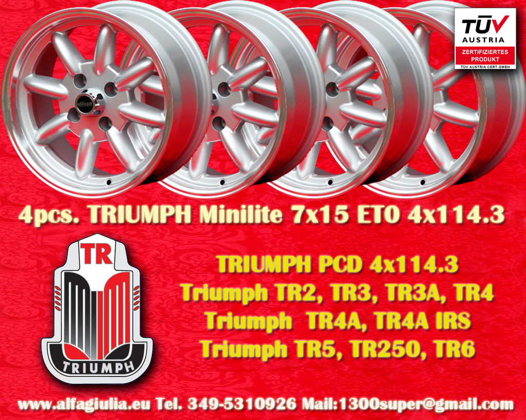 Triumph Minilite Triumph TR2 TR3 3A 3B TR4 4A  TR5 TR6 2.5 PI 2000 2500   7x15 ET0 4x114.3 c/b 76.6 mm Wheel
